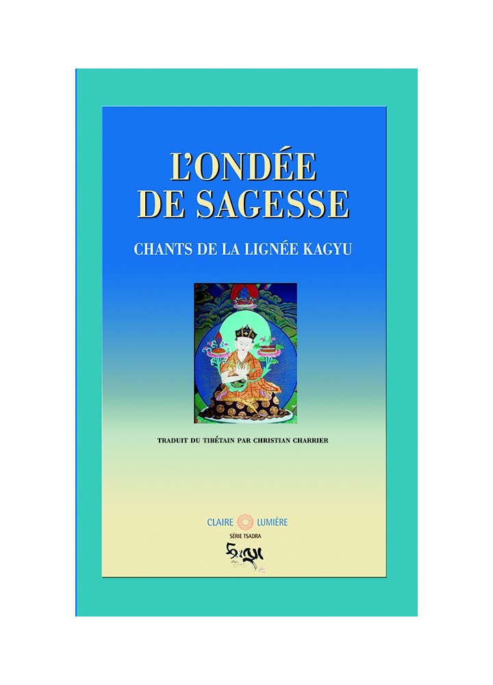 Livre des éditions Claire Lumière. Bouddhisme tibétain.  Chants du Tibet, beau livre