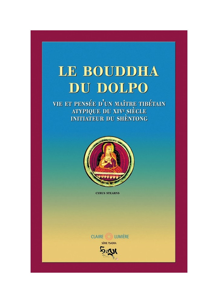 Livre des éditions Claire Lumière. Bouddhisme tibétain.