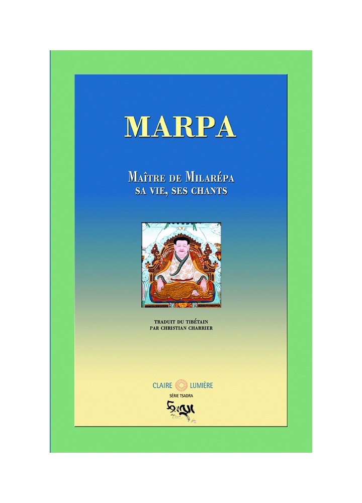 Livre des éditions Claire Lumière. Bouddhisme tibétain.